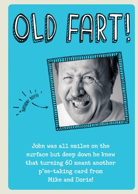 Birthday Card - Photo Upload - Old Fart - 60 - Sixty