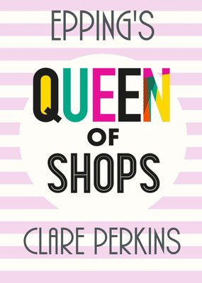 Personalised Queen Of Shops Card