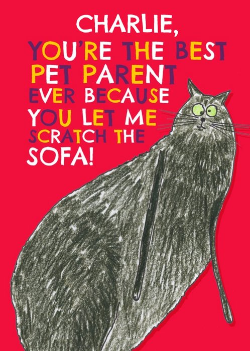 You're The Best Pet Parent Ever Card