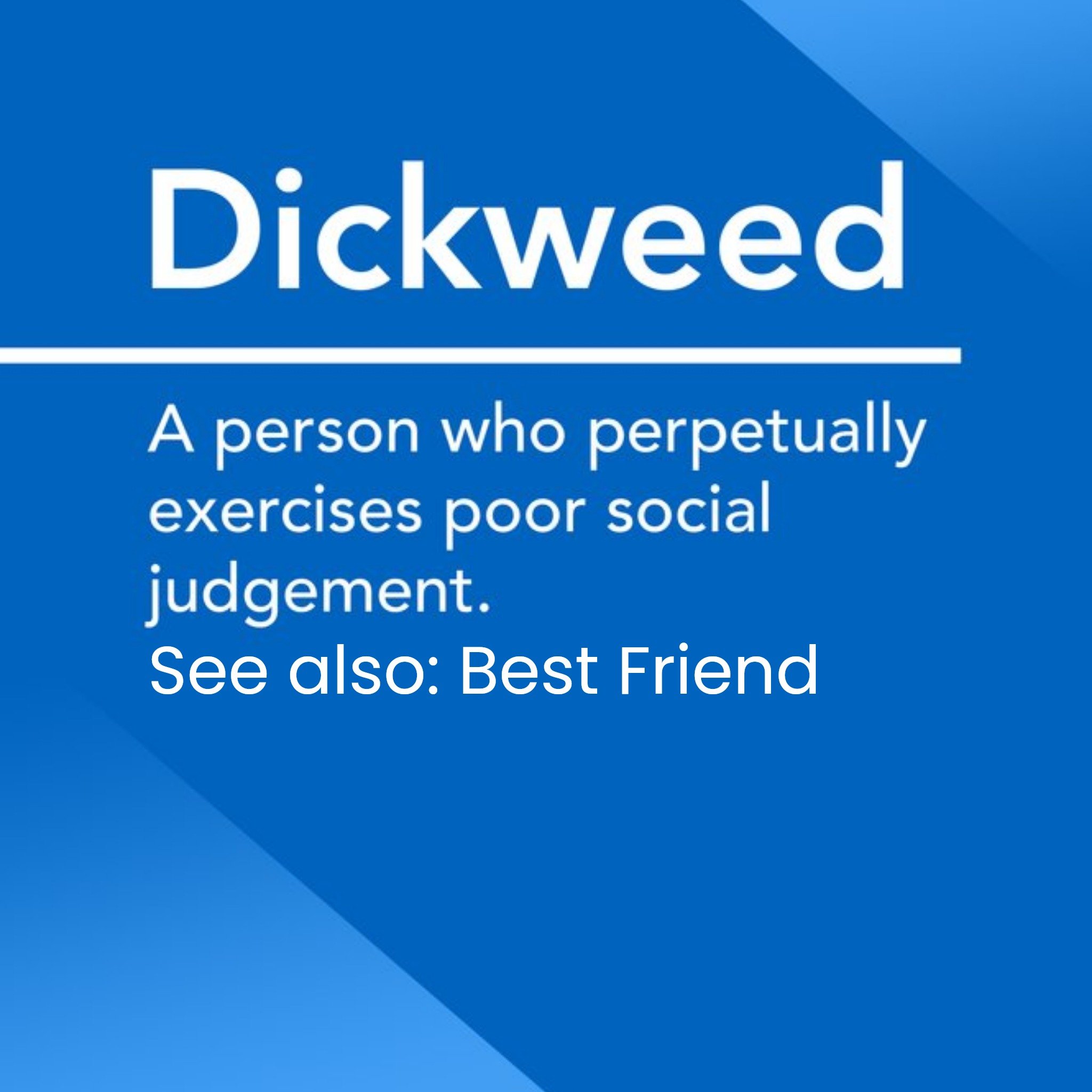 Moonpig Funny Rude Dictionary Definition Dickweed Best Friend Birthday Card