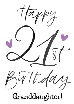 Typographic Calligraphy Granddaughter 21st Birthday Card