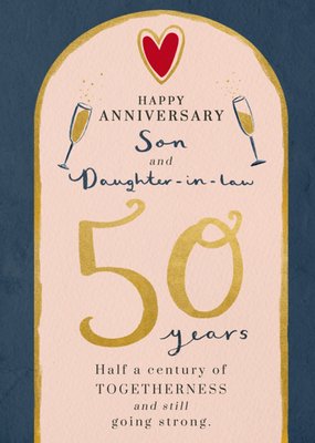 Son & Daughter-In-Law 50th Anniversary Card