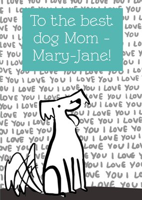 Best Dog Mom Personalised Card