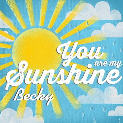 Personalised You Are My Sunshine Card