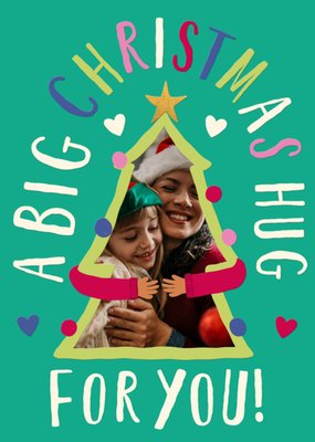 A Big Christmas Hug For You Photo Upload Christmas Card