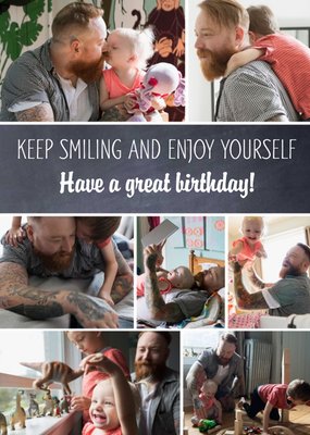 Photo Birthday Card - Keep Smiling And Enjoy Yourself