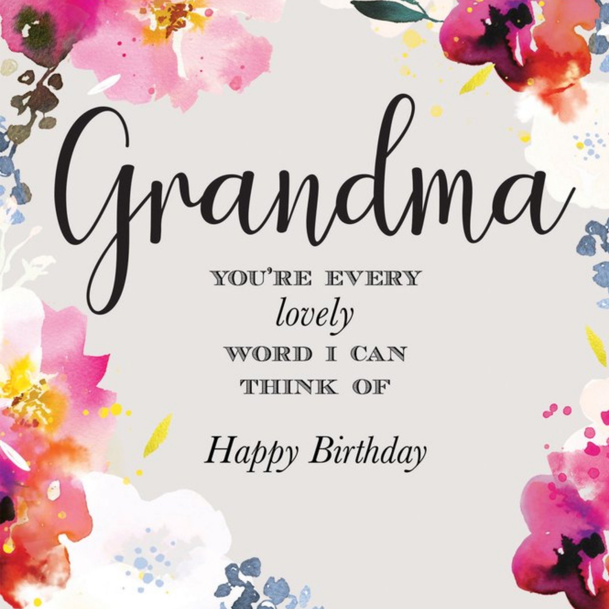 Moonpig Grandma You Are Every Lovely Word I Can Think Of Card