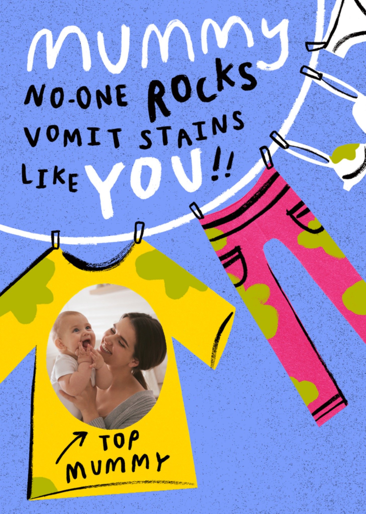 Moonpig Mummy No One Rocks Vomit Stains Like You Illustrated Photo Upload Mother's Day Card