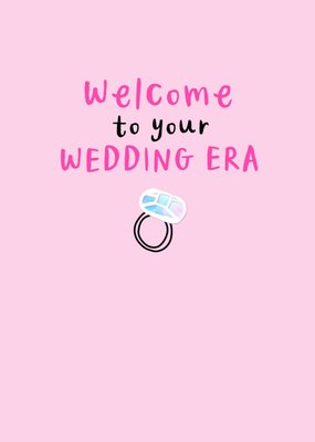 Welcome To Your Wedding Era Card