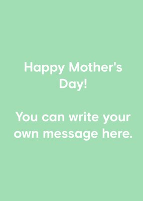 Minimalist Typography Customisable Message Mother's Day Card