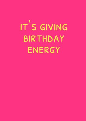 Vibe Check It's Giving Birthday Energy Humourous Typographical Card