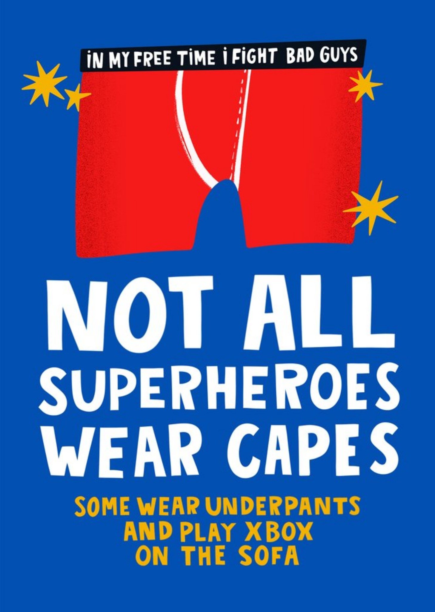 Moonpig Not All Superheroes Wear Capes Father's Day Card