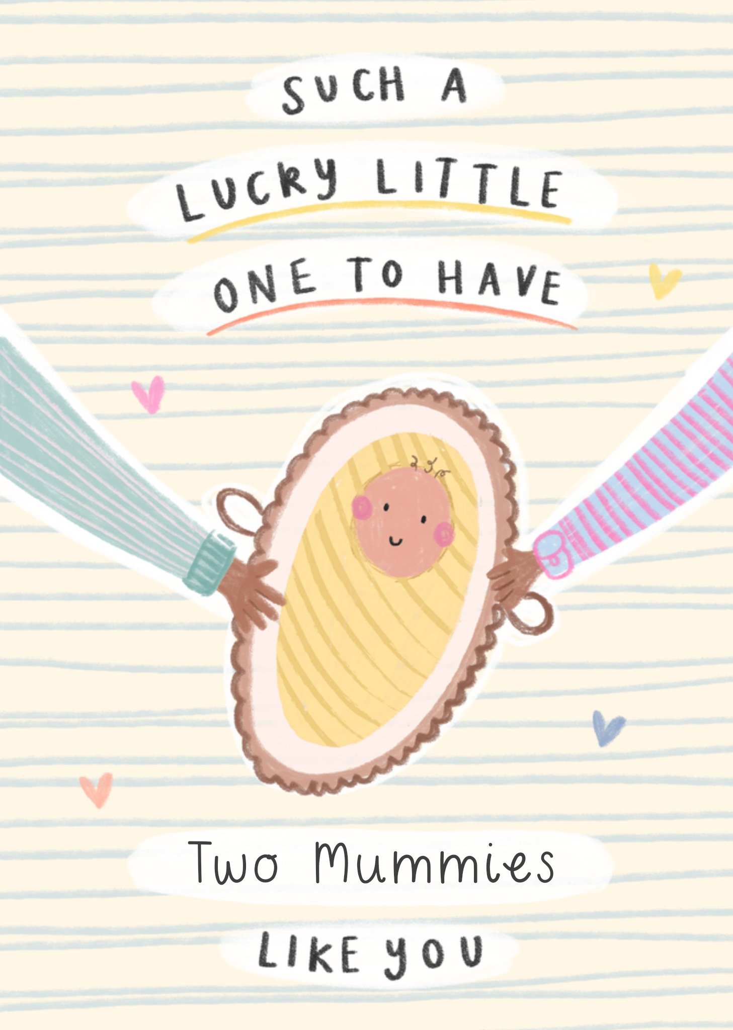 Moonpig Cute Lucky To Have Two Mummies New Baby Card