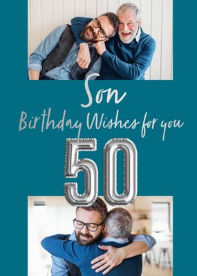 Son Birthday Wishes For You 50 Balloon Numbers Photo Upload Birthday Card