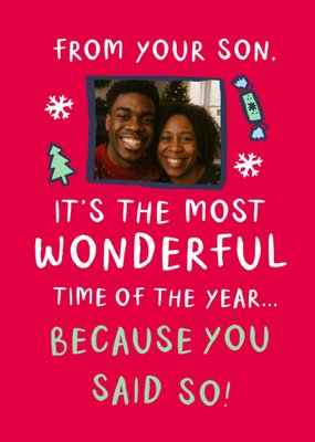 Most Wonderful Time Of The Year Photo Upload From Your Son Christmas Card