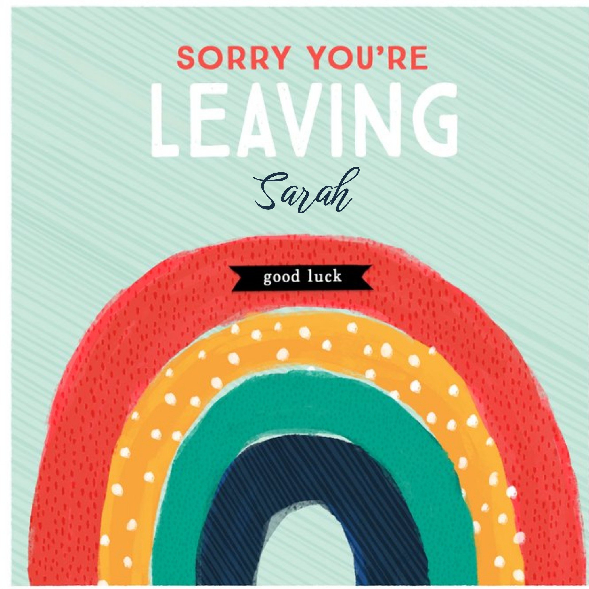 Moonpig Colette Barker Rainbow Colourful Leaving Card
