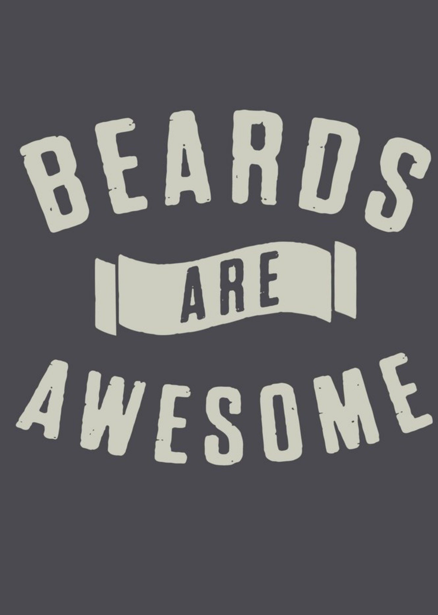 Moonpig Beards Are Awesome Personalised Greetings Card