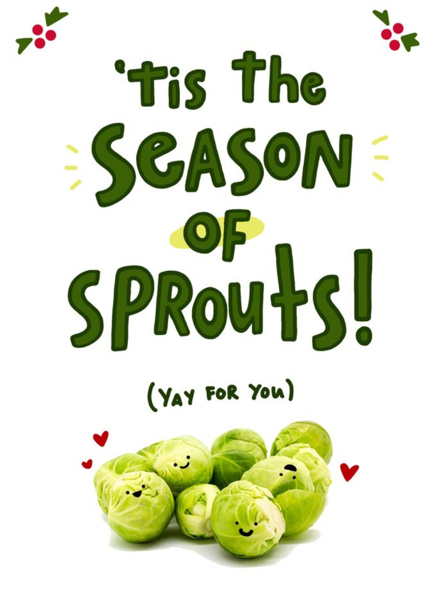 Moonpig Tis The Season Of Sprouts Yay For You Christmas Card