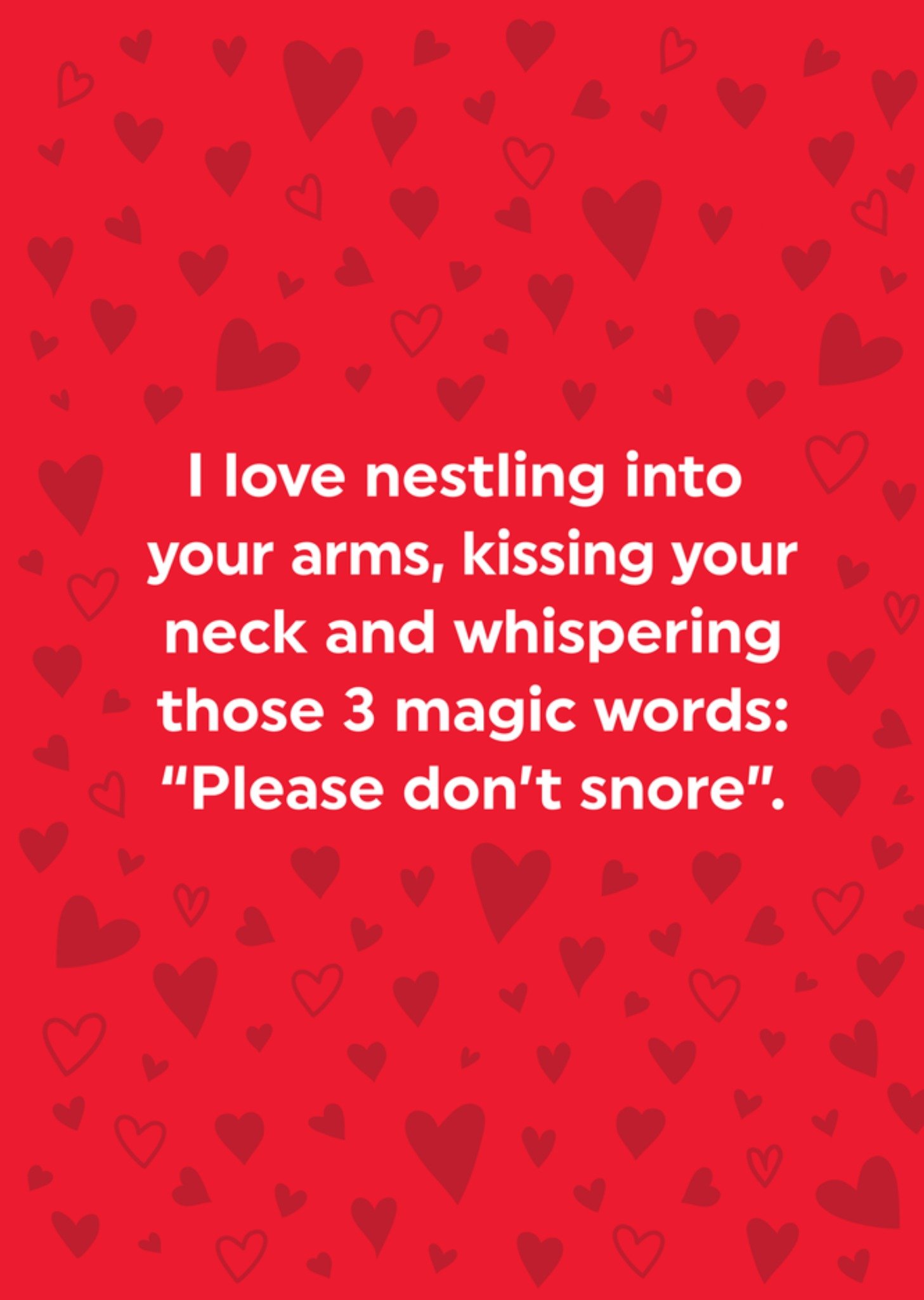 Moonpig Brainbox Candy Please Don't Snore Humorous Typographic Valentine's Day Card