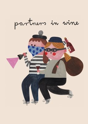 Partners In Wine Funny Illustrated Robbers Birthday Card