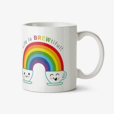 Life Is Brewtiful Rainbow Mug