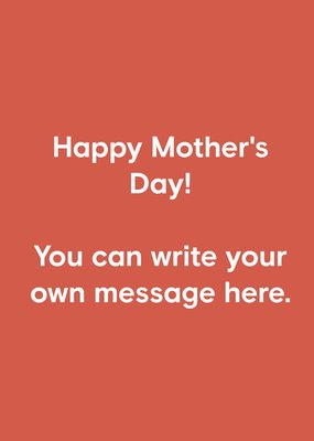 Minimalist Typography Customisable Message Mother's Day Card