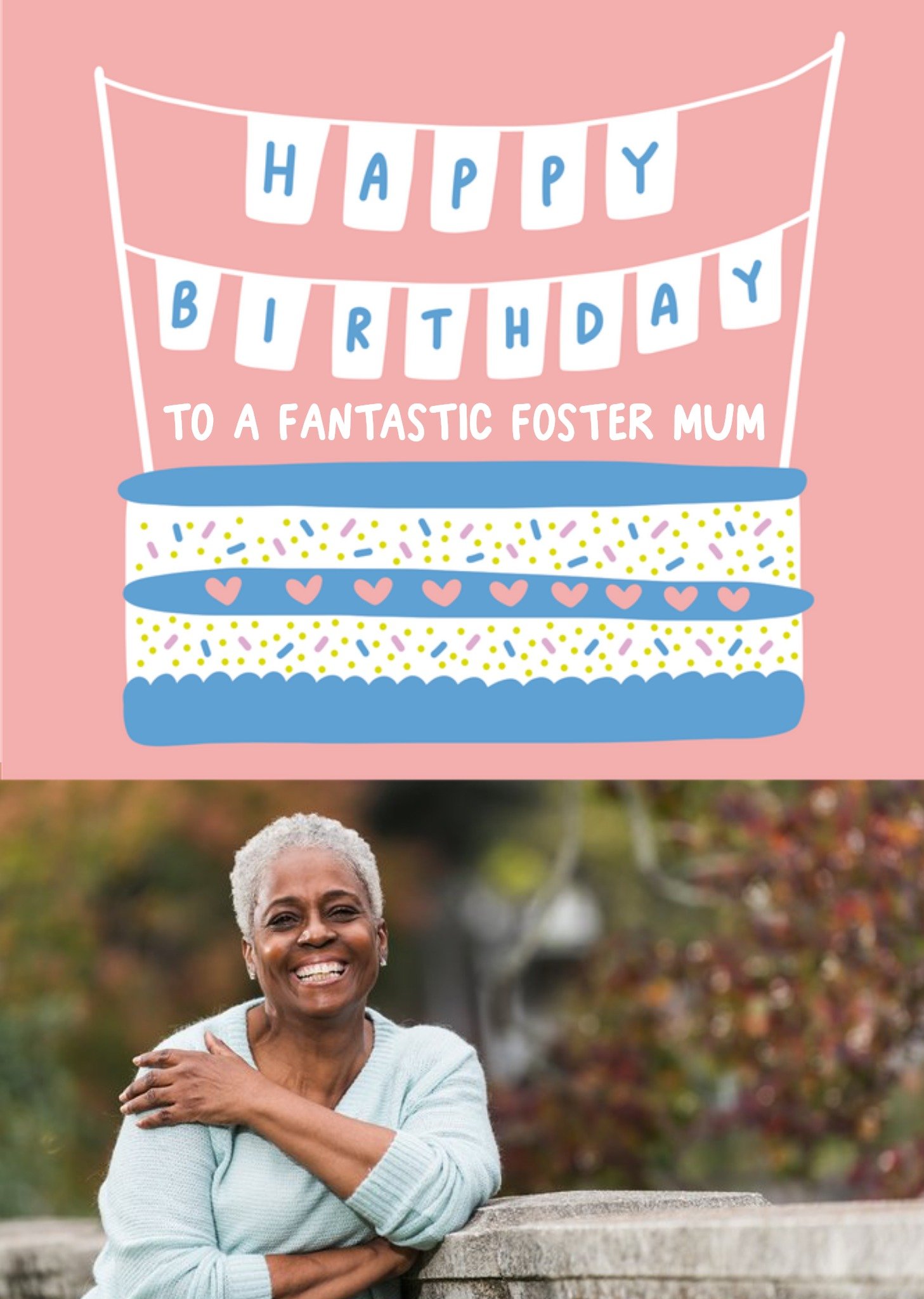 Moonpig Illustrated Cake Fantastic Foster Mum Photo Upload Birthday Card