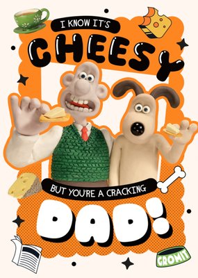 Wallace And Gromit I know It's Cheesy Father's Day Card
