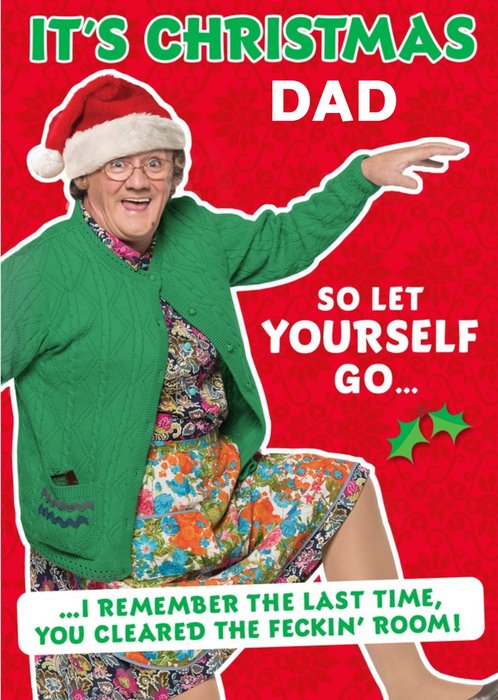 Mrs Brown's Boys Let Yourself Go Dad Christmas Card