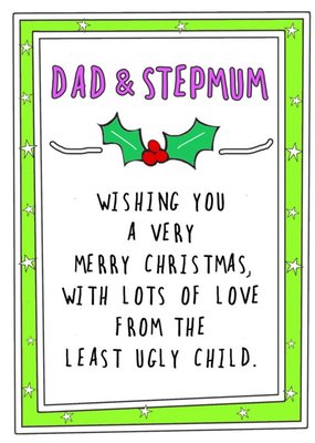 Funny Dad and Stepmum From Your Least Ugly Child Card