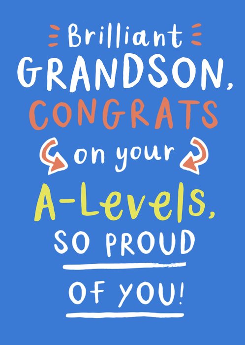 Brilliant Grandson Congrats On Your A-levels Typography Card