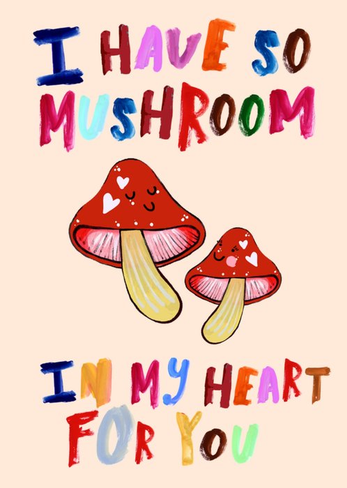 In My Heart Mushroom Illustrated Eleanor Bowmer Valentine's Day Card