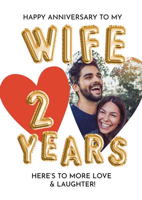 Happy Anniversary To My Wife 2 Years Photo Upload Card