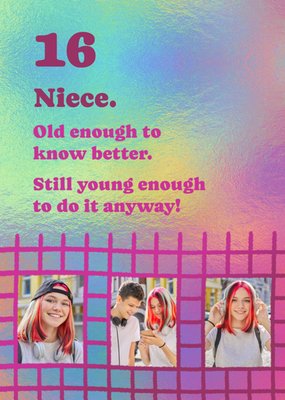 Old Enough To Know Better Photo Upload Niece 16th Birthday Card