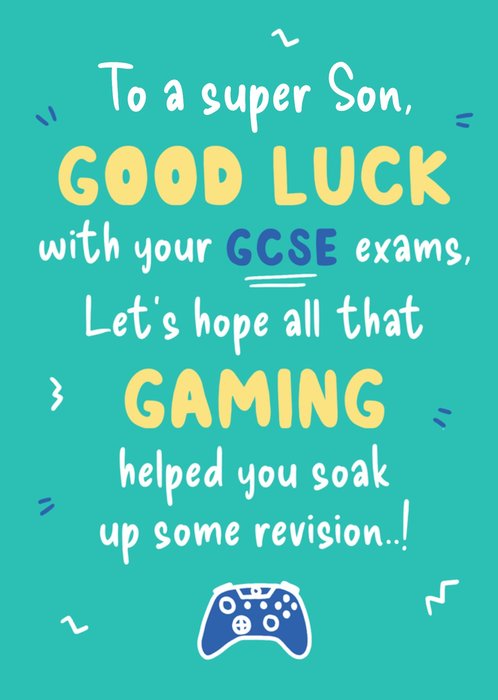 Big Chat To A Super Son Good Luck With Your GCSE Exams Typography Good Luck Exams Card