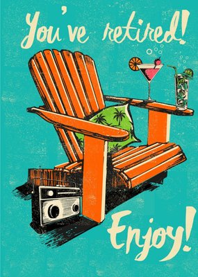 Deckchair You Have Retired Enjoy Card