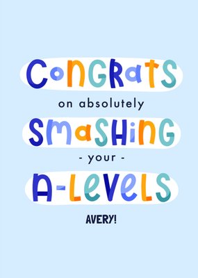 Congrats on Smashing Your A Levels Card