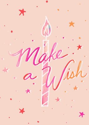 Handwritten Typography With A Candle Make A Wish Birthday Card