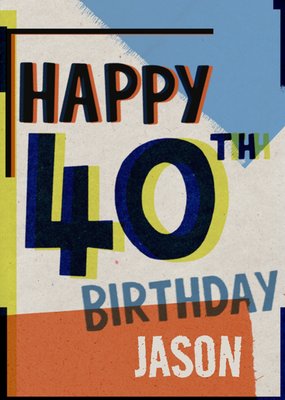 Textured Screenprint Effect 40th Birthday Card