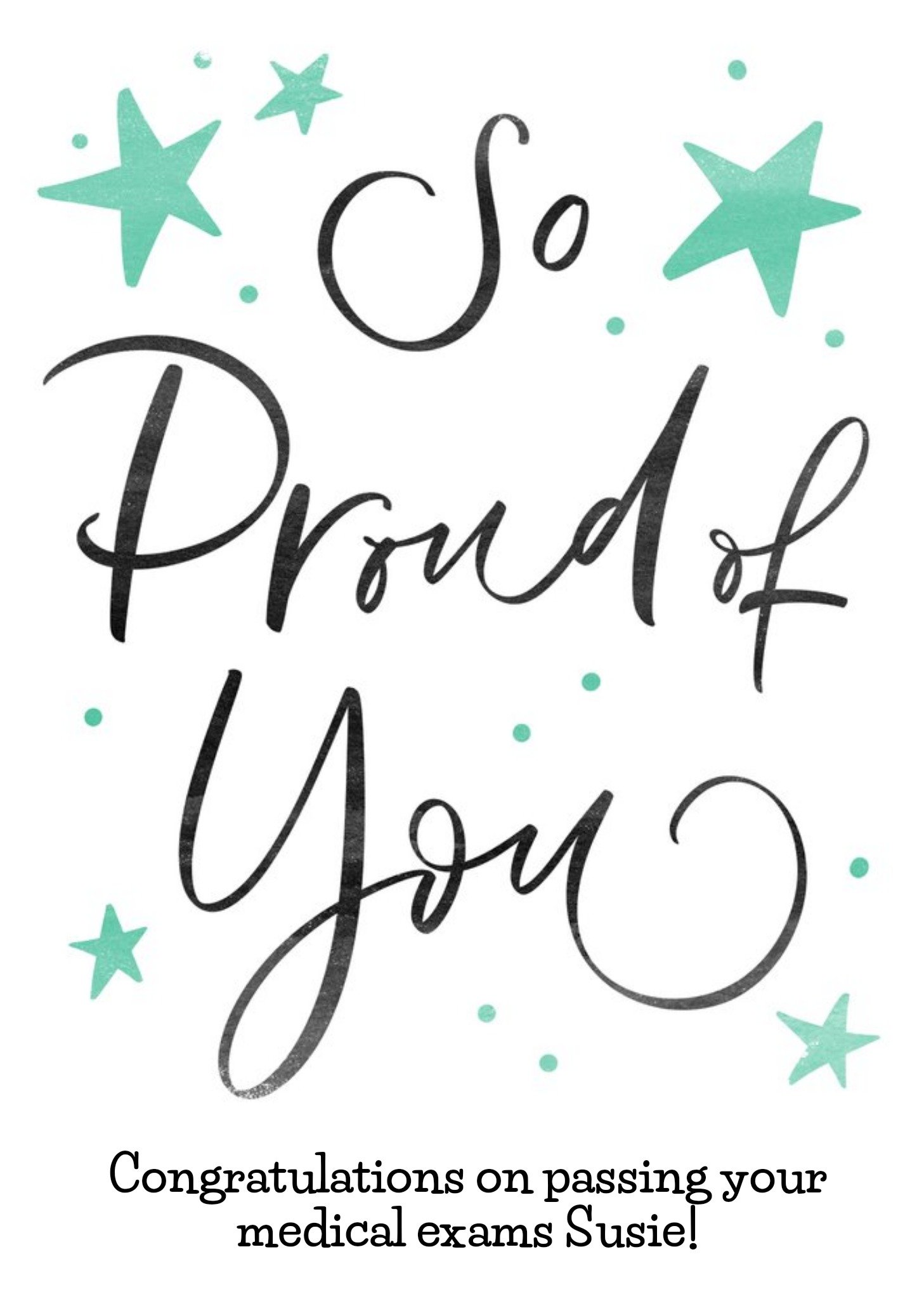 Moonpig Black Caligraphy Surrounded By Stars On A White Background So Proud Of You Card