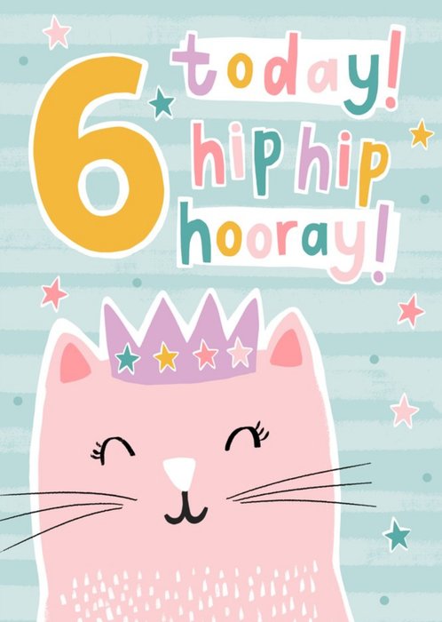 Kitten 6th Hip Hip Hooray Cat Birthday Card