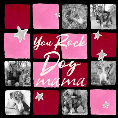 You Rock Dog Mam Photo Upload Mother's Day Card