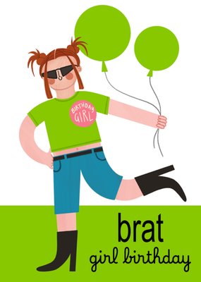Brat Girl Birthday Card