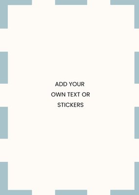 Blue Dash Create Your Own Design Card