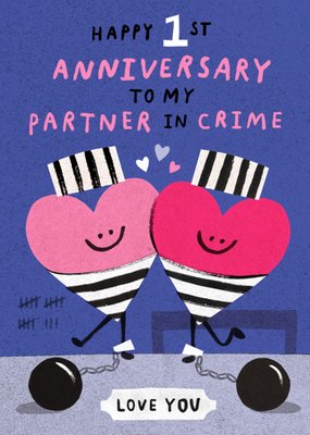 Happy 1st Anniversary Hearts Illustrated Partner In Crime Card