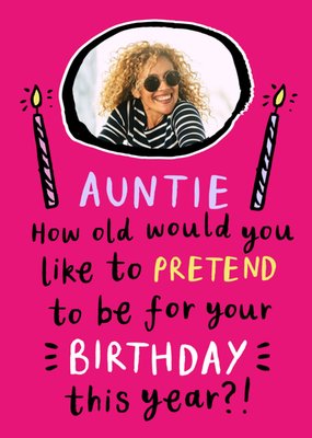 Humorous Auntie Photo Upload Birthday Card