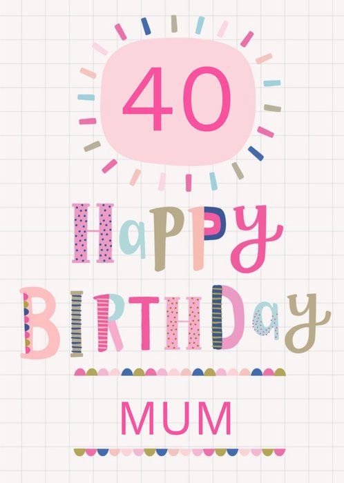 Cute Typographic Mum Birthday Card