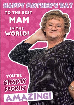 Mrs Brown's Boys Funny Best Mam In The World Mother's Day Card