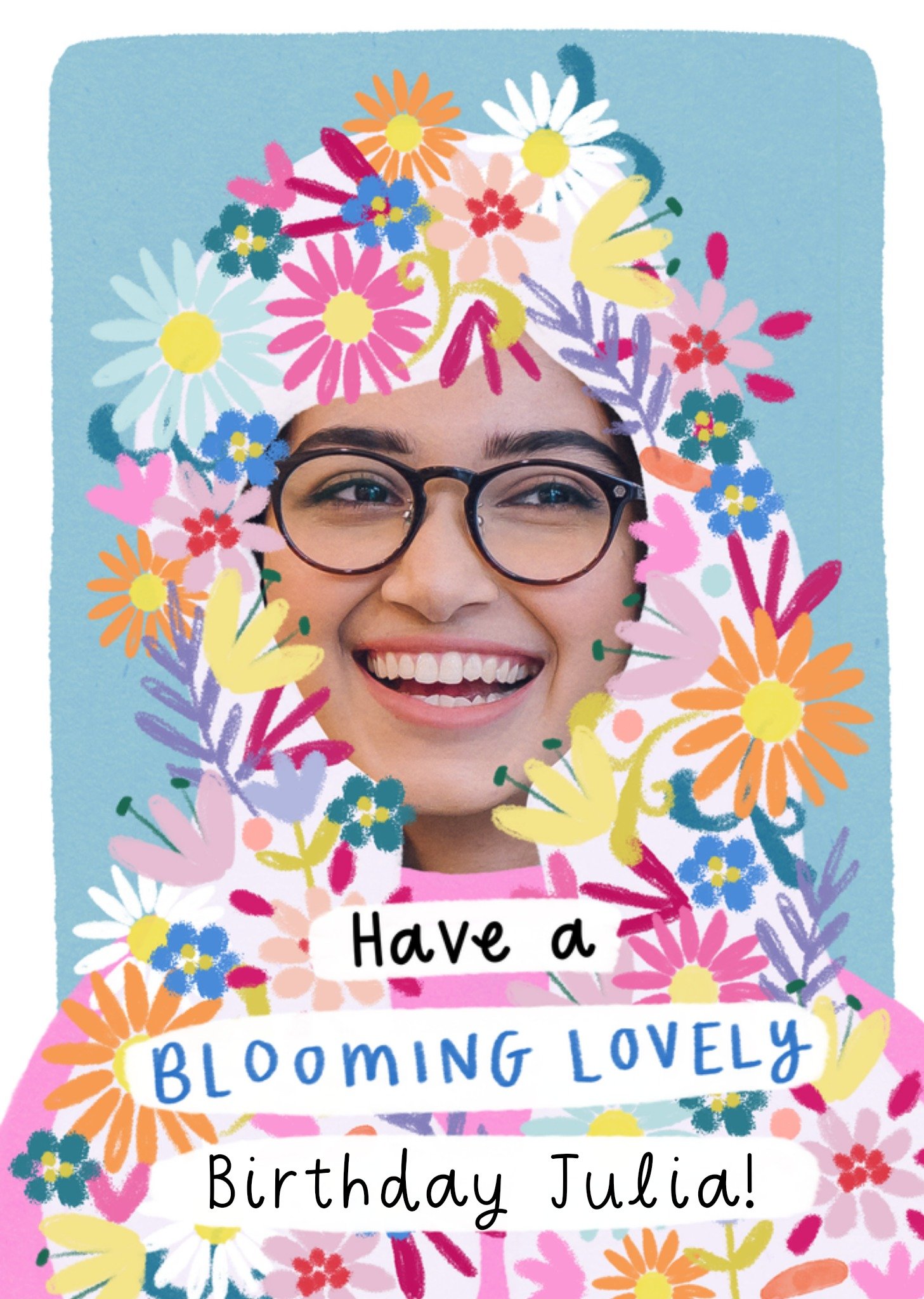 Moonpig Have A Blooming Lovely Birthday Face Upload Card Ecard