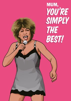 Mum You're Simply The Best Music Card